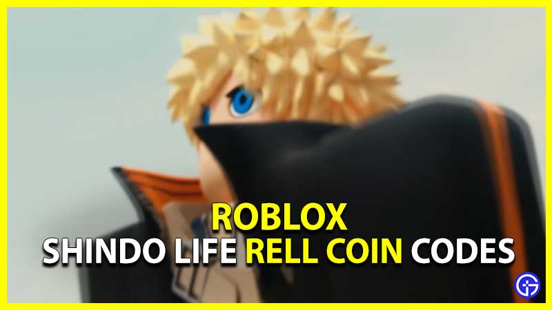 Shindo Life RELL Coin Codes (December 2023) - Gamer Tweak